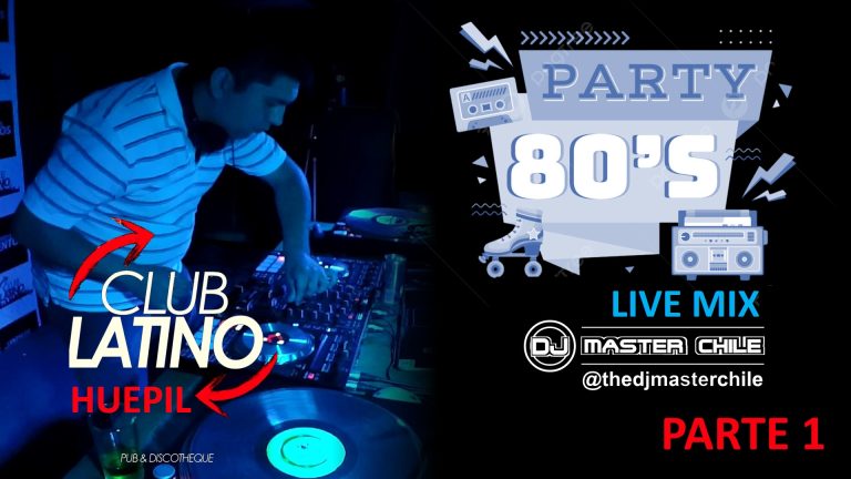 Fiesta 80-90 Parte 1 – Club Latino 2017